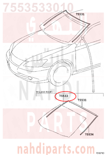 7553533010,MOULDING, WINDSHIELD, OUTSIDE يمين   ,صب ، حاجز زجاجي ، خارج يمين   